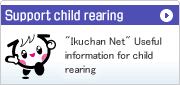 Support child rearing