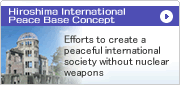 Hiroshima International Peace Base Concept