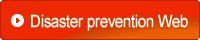 Disaster prevention Web