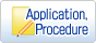 Application, procedure
