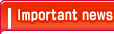 Important news